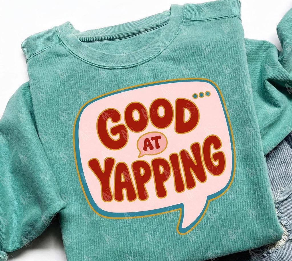 Good at Yapping