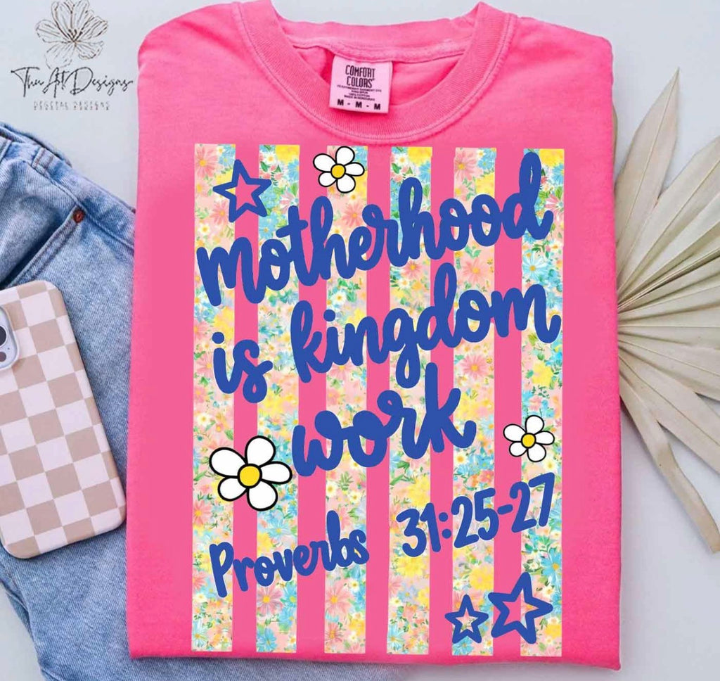 Motherhood is kingdom work