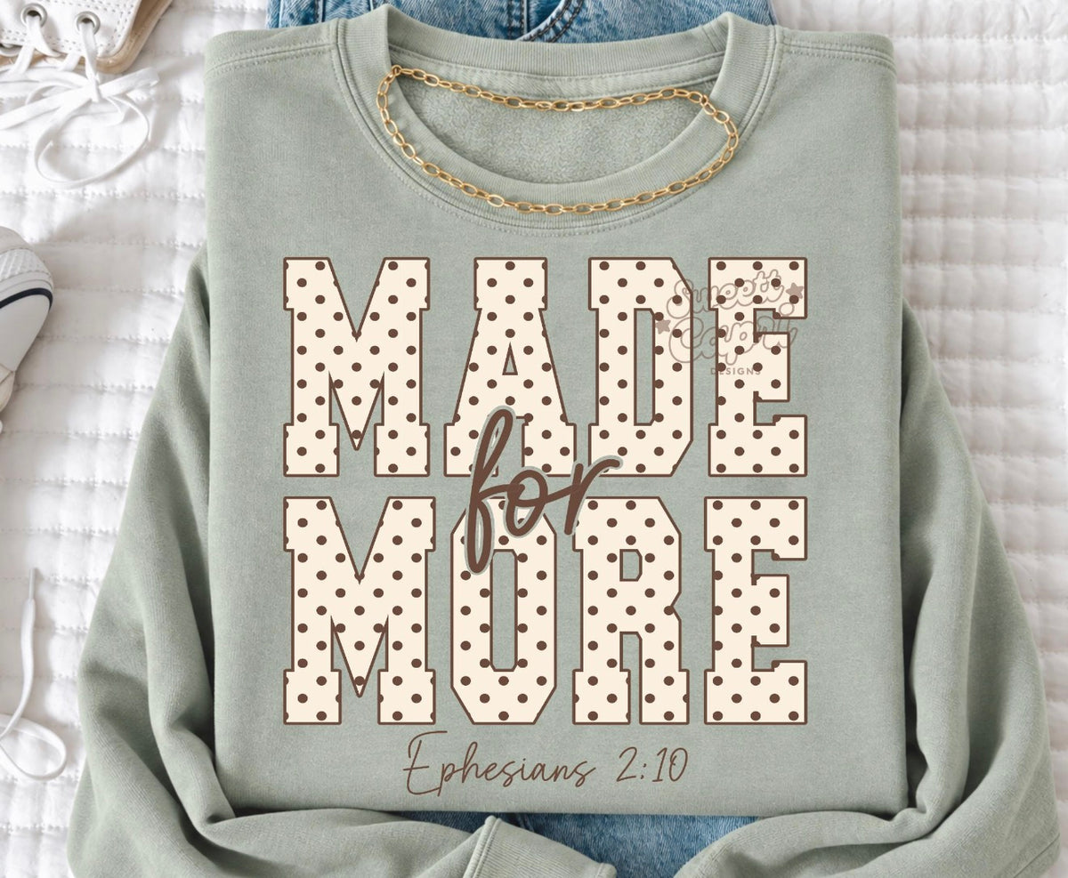 Made for More