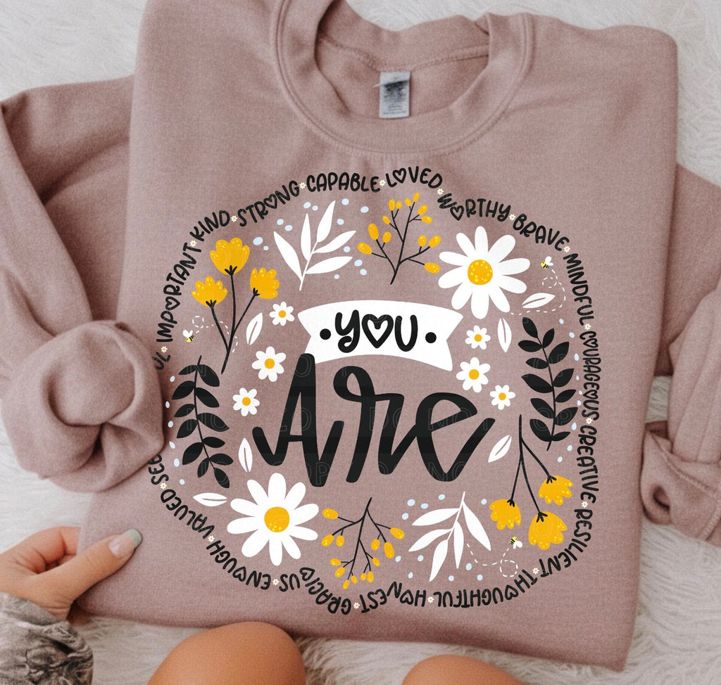 You Are….