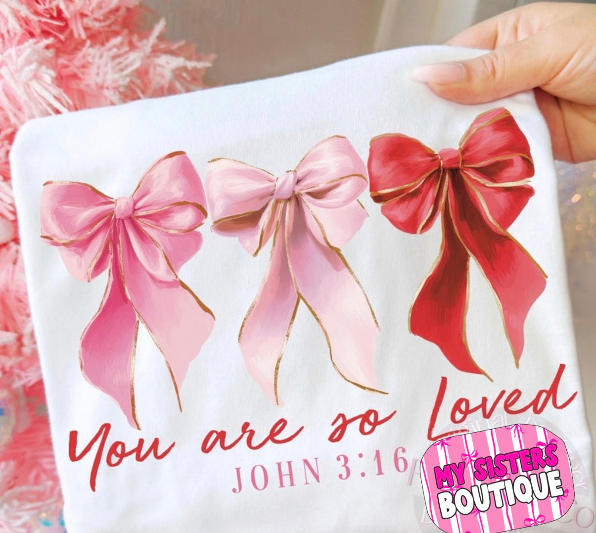 You Are So Loved