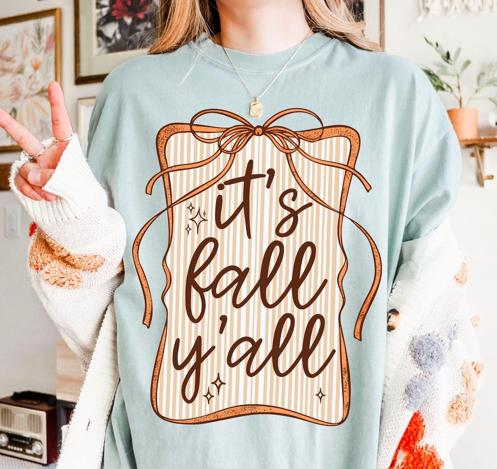 It’s Fall Y’all