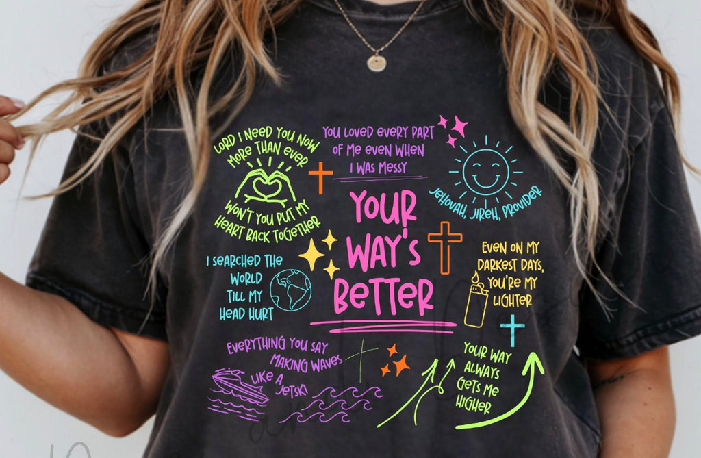 Your Ways Better