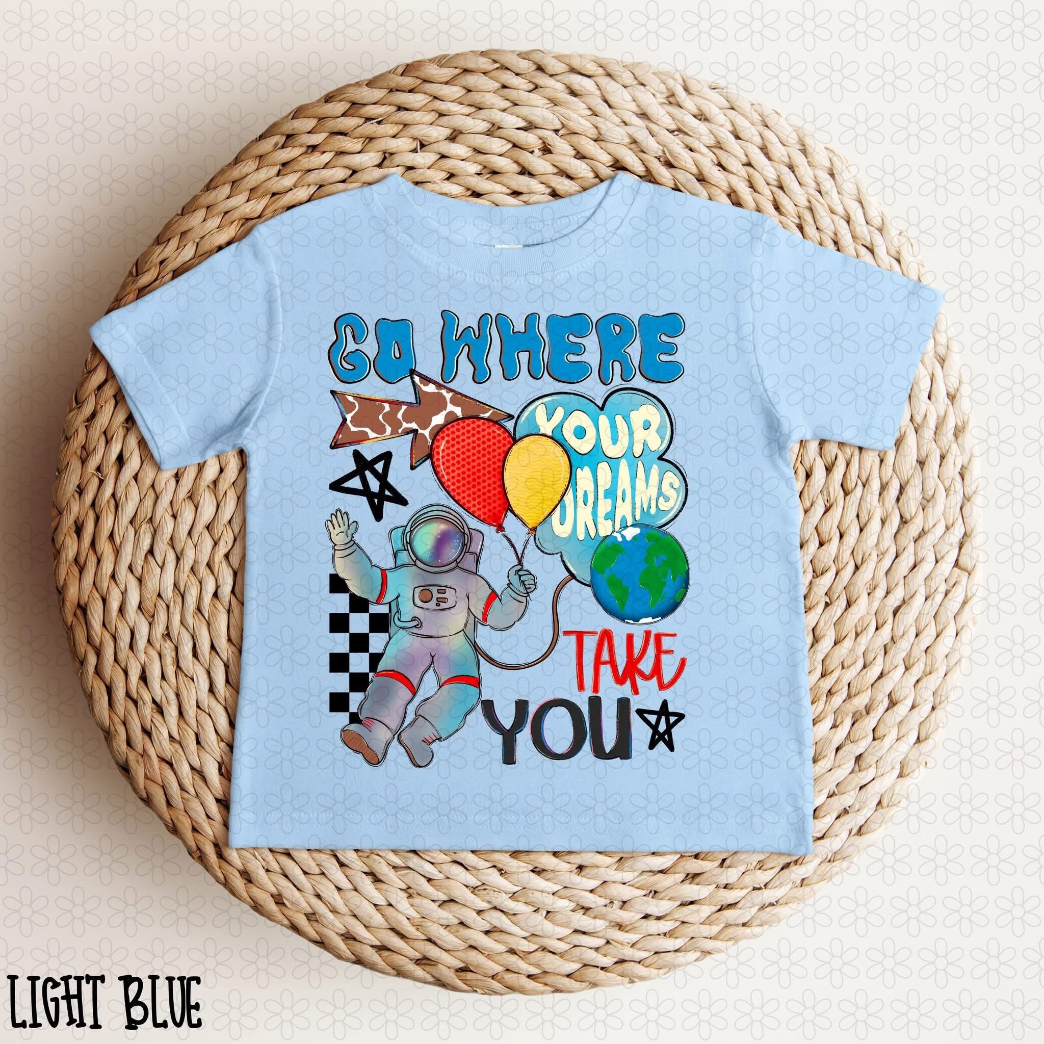 Go where your dreams take you